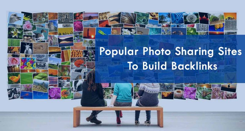 Photo Sharing Sites to build backlinks